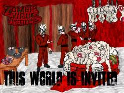 Zombie Virus Infection : This World Is Invited
